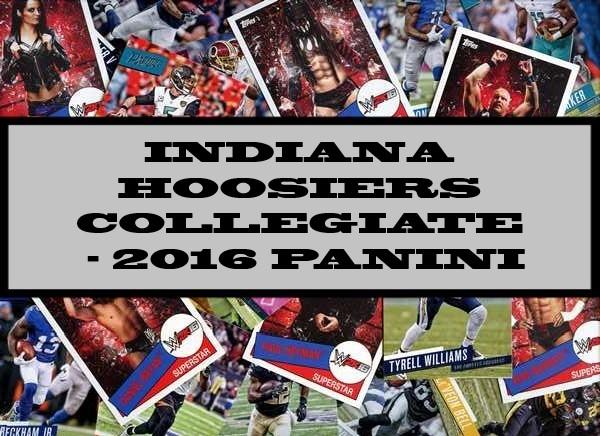 Indiana Hoosiers Collegiate - 2016 Panini