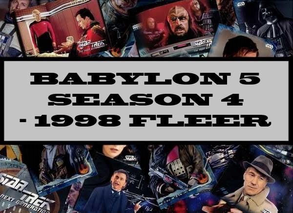 Babylon 5 Season 4 - 1998 Fleer