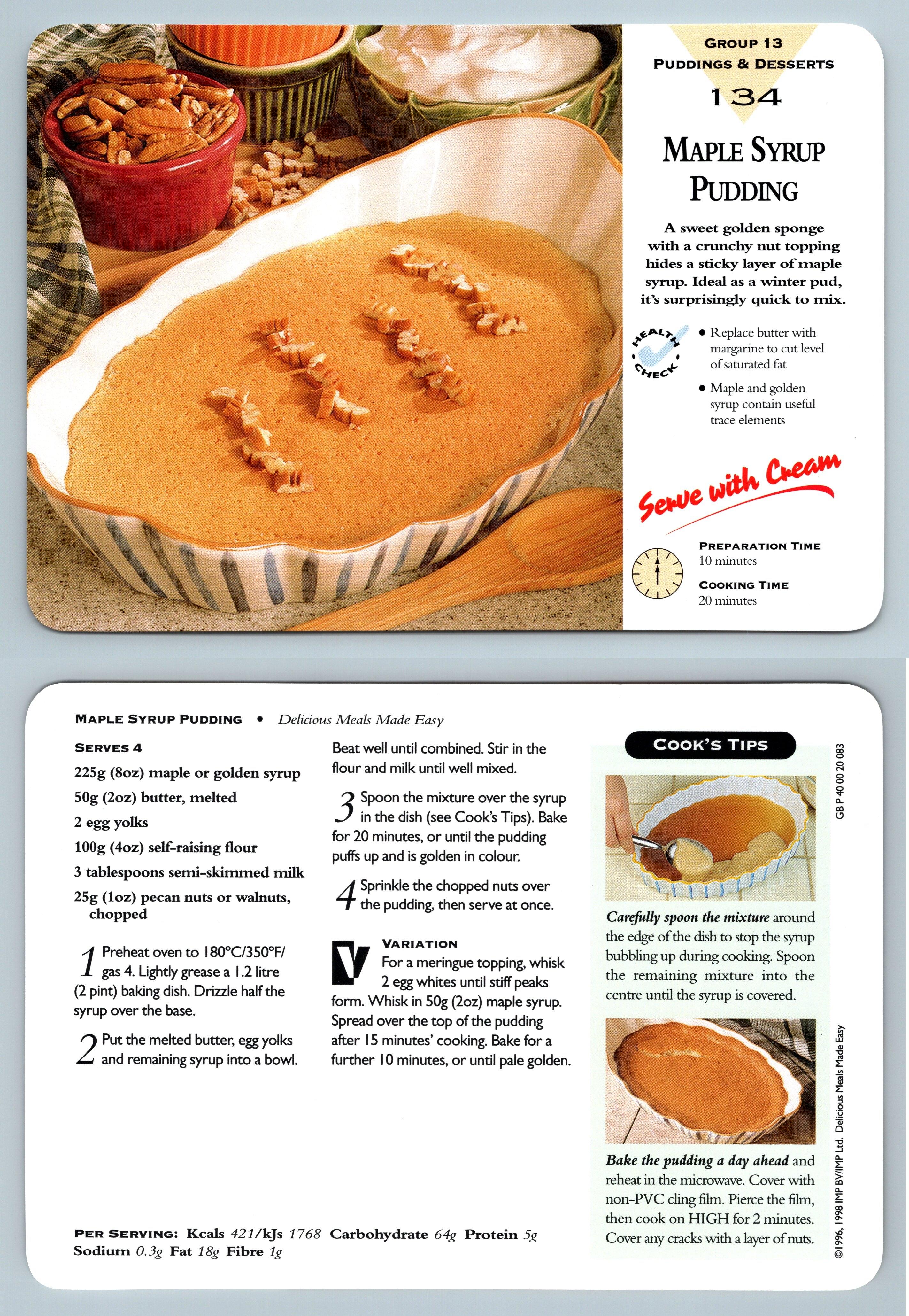 Maple Syrup Pudding 134 Puddings Delicious Meals Made Easy 19967