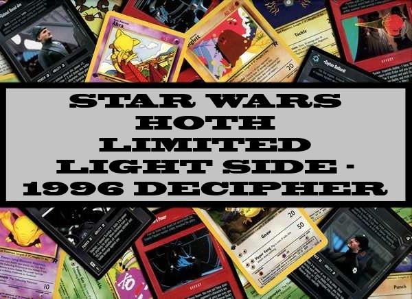Hoth Limited Light Side - 1996 Decipher