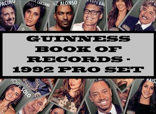 Guinness Book Of Records - 1992 Pro Set