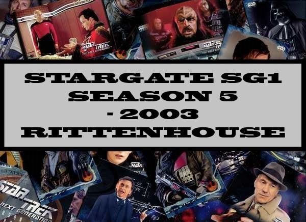 Stargate SG1 Season 5 - 2003 Rittenhouse