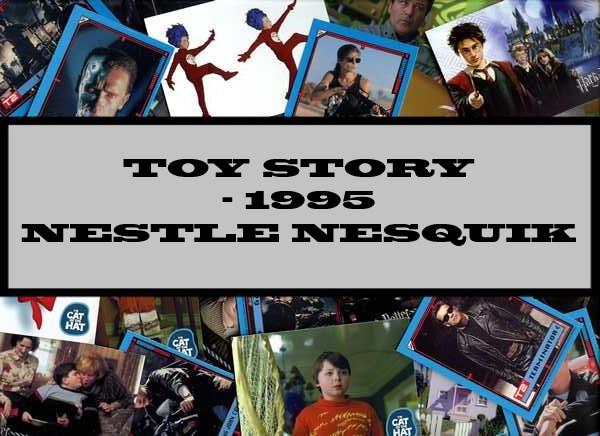 Toy Story - 1995 Nestle Nesquik
