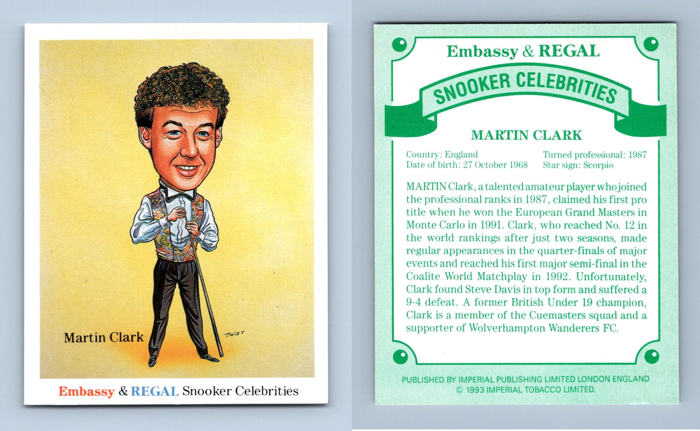 Martin Clark - Snooker Celebrities 1993 Embassy & Regal Cigarette Card