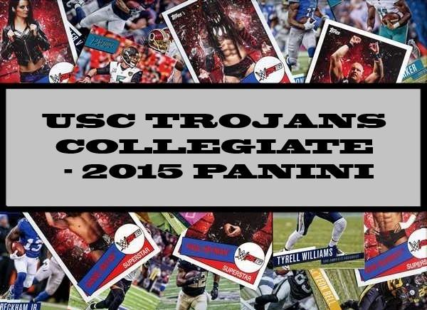 USC Trojans Collegiate - 2015 Panini