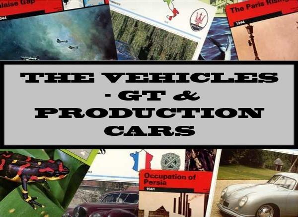 The Vehicles - GT & Production Cars