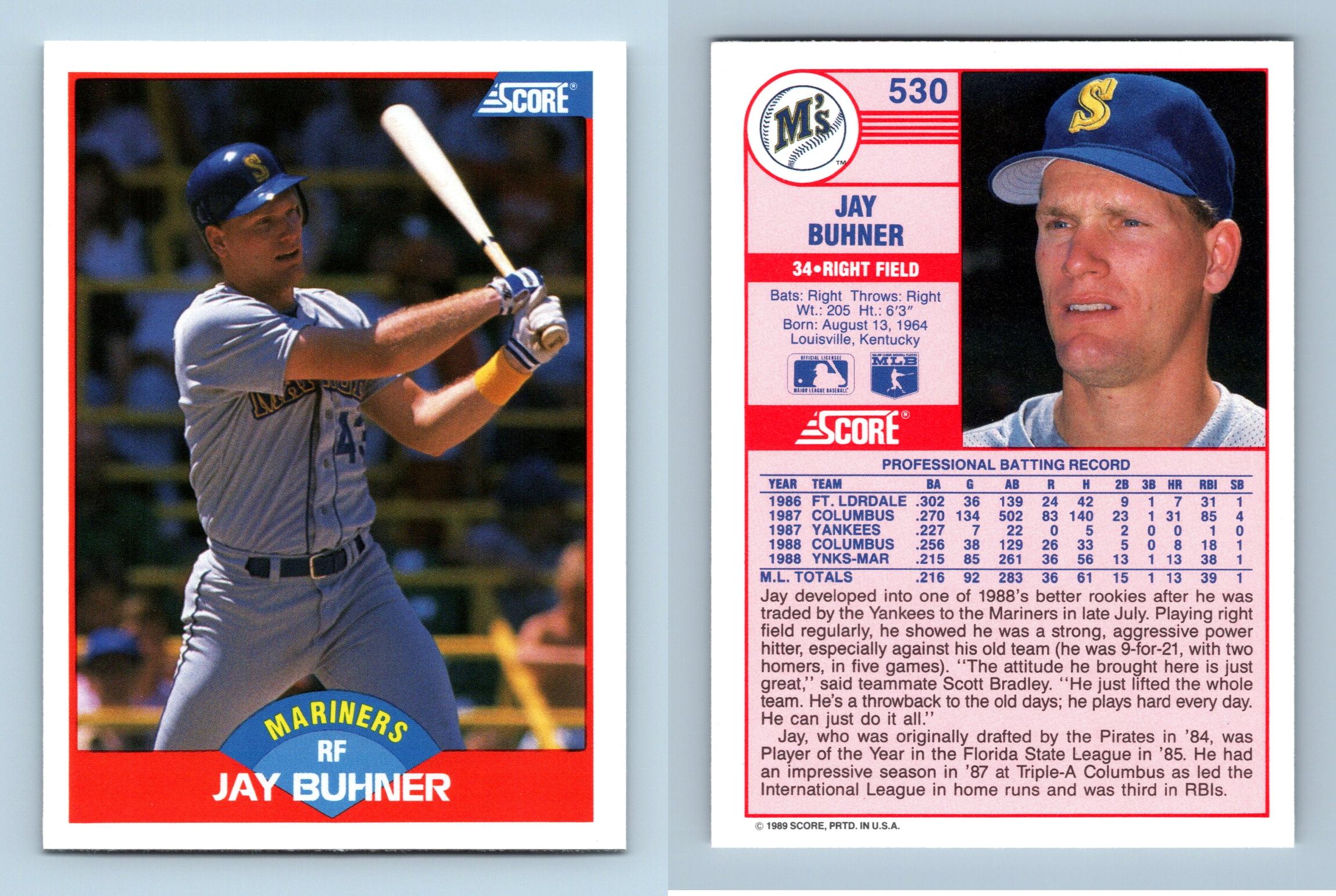 Jay Buhner - Mariners #530 Score 1989 Baseball Trading Card