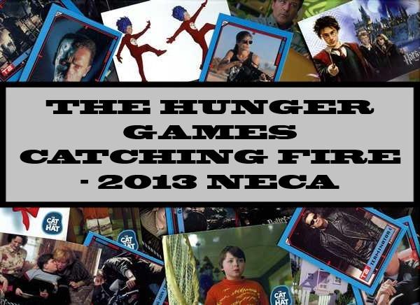 The Hunger Games : Catching Fire - 2013 NECA