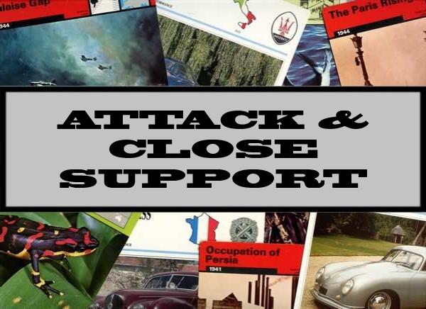 Attack & Close Support
