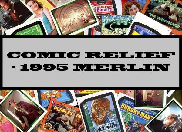 Comic Relief - 1995 Merlin