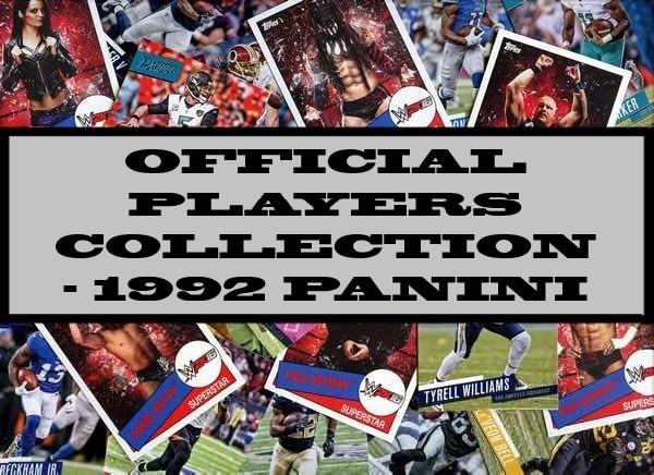 Official Players Collection - 1992 Panini