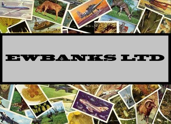 Ewbanks Ltd