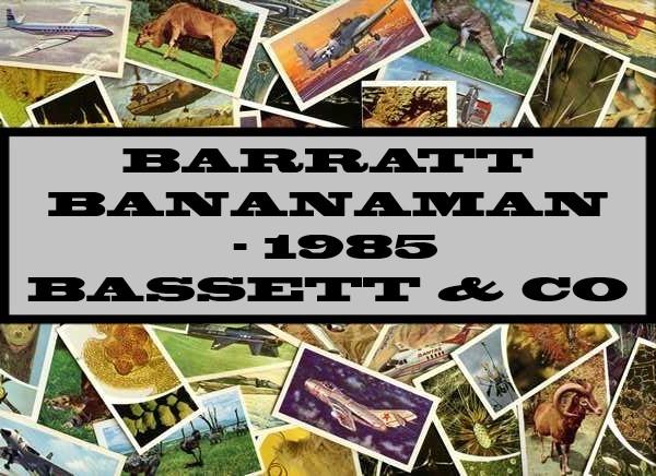 Barratt Bananaman - 1985 Bassett & Co