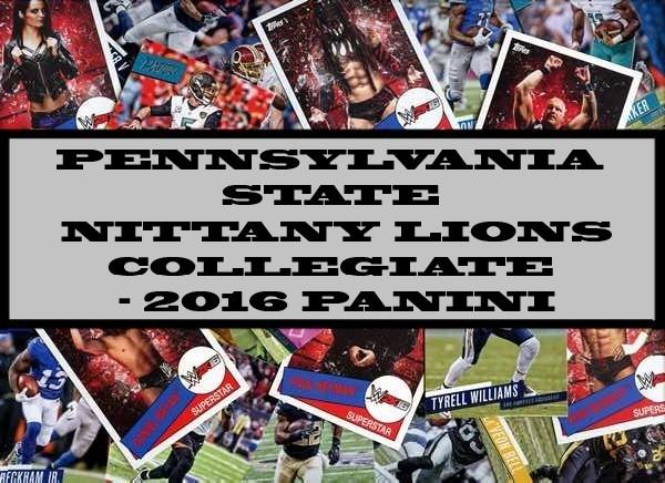 Pennsylvania State Nittany Lions Collegiate - 2016 Panini