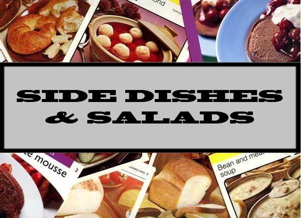 Side Dishes & Salads