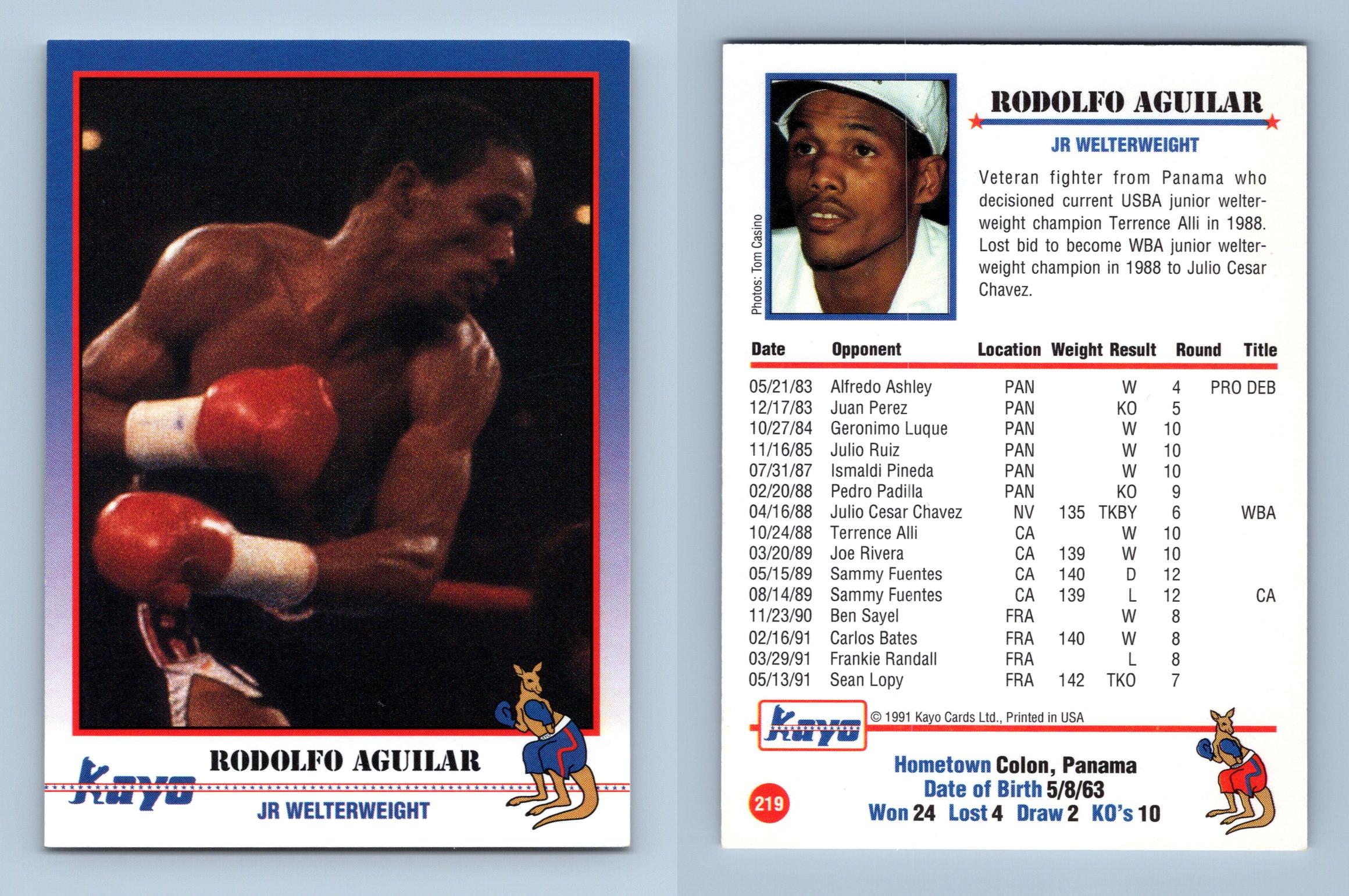 Rodolfo Aguilar #219 Kayo Boxing 1991 Trading Card