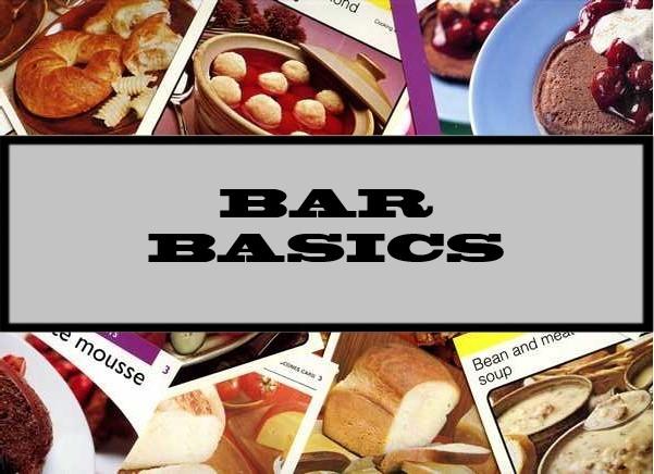 Bar Basics