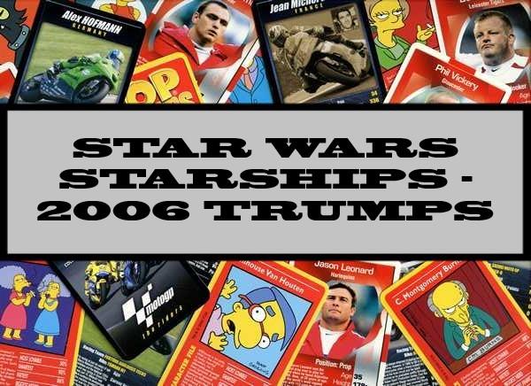 Star Wars Starships - 2006 Winning Moves
