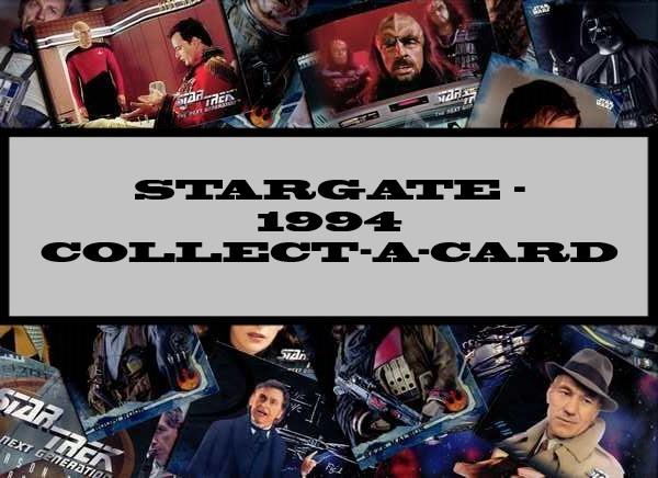 Stargate - 1994 Collect-A-Card