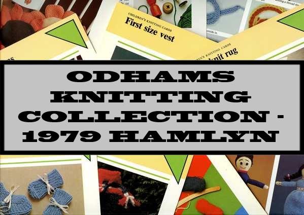 Odhams Knitting Collection - 1979 Hamlyn