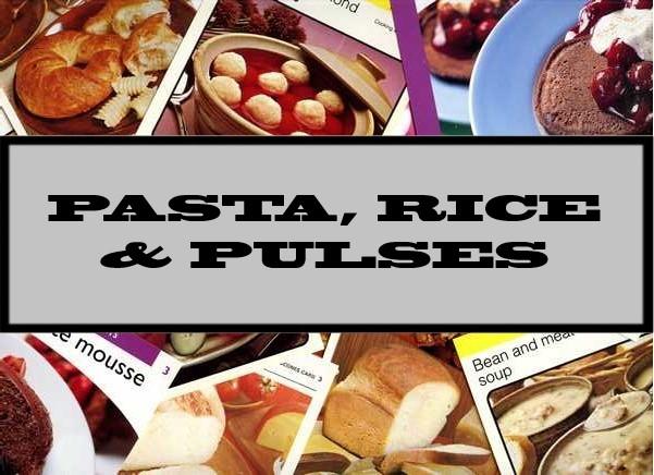 Pasta, Rice & Pulses