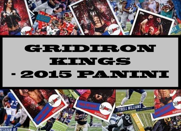 Gridiron Kings - 2015 Panini