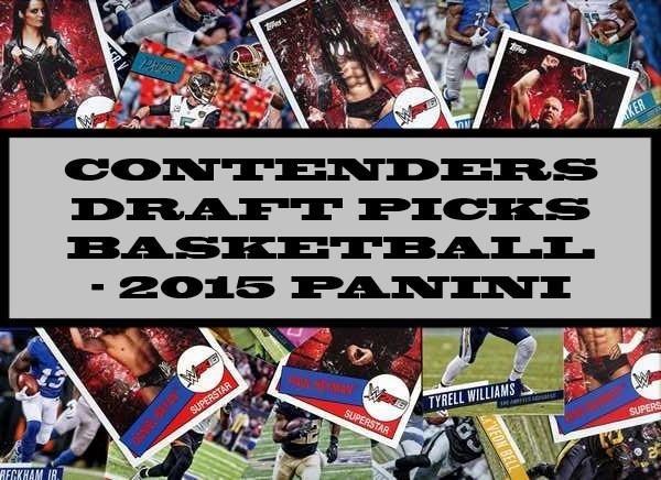 Contenders Draft Picks Basketball -2015 Panini