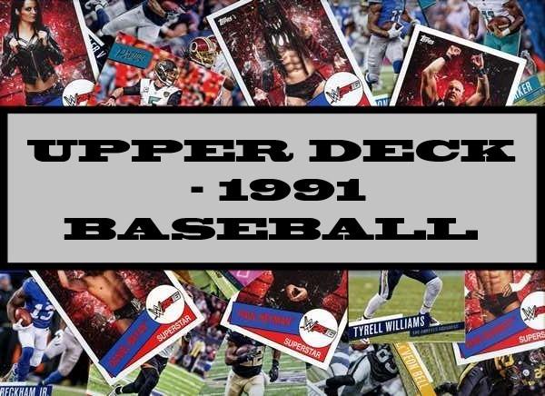 Upper Deck - 1991 Baseball