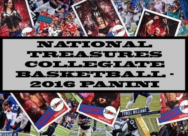 National Treasures Collegiate Basketball - 2016 Panini