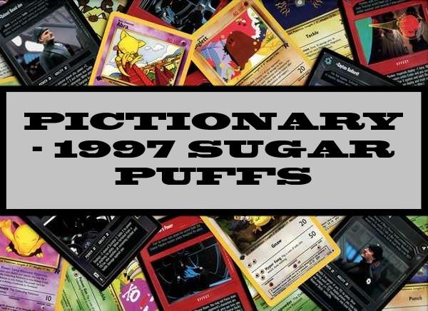 Pictionary - 1997 Sugar Puffs