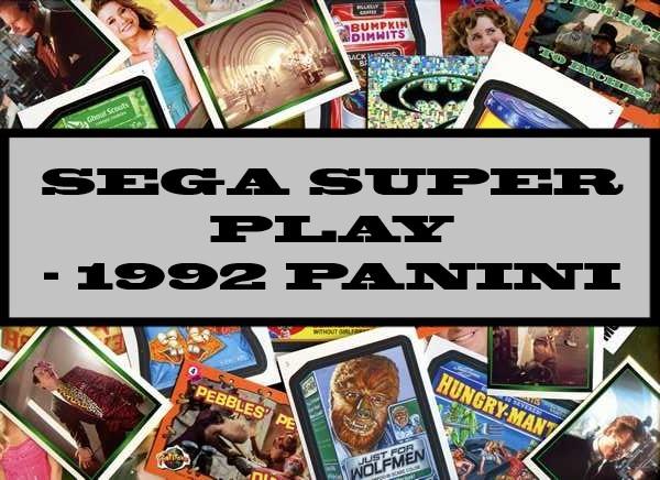 Sega Super Play - 1992 Panini