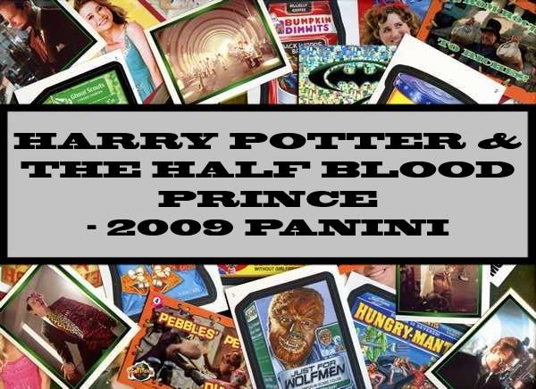 Harry Potter And The Half Blood Prince - 2009 Panini