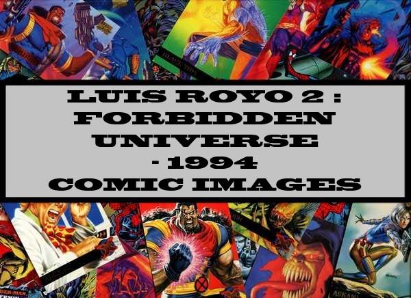 Luis Royo 2 : Forbidden Universe - 1994 Comic Images