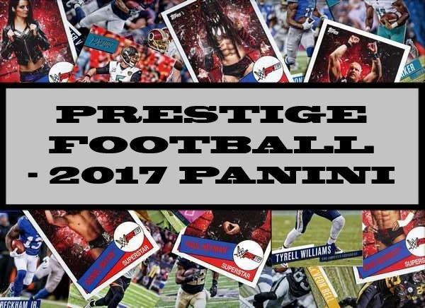 Prestige Football - 2017 Panini