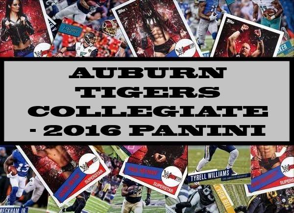 Auburn Tigers Collegiate - 2016 Panini