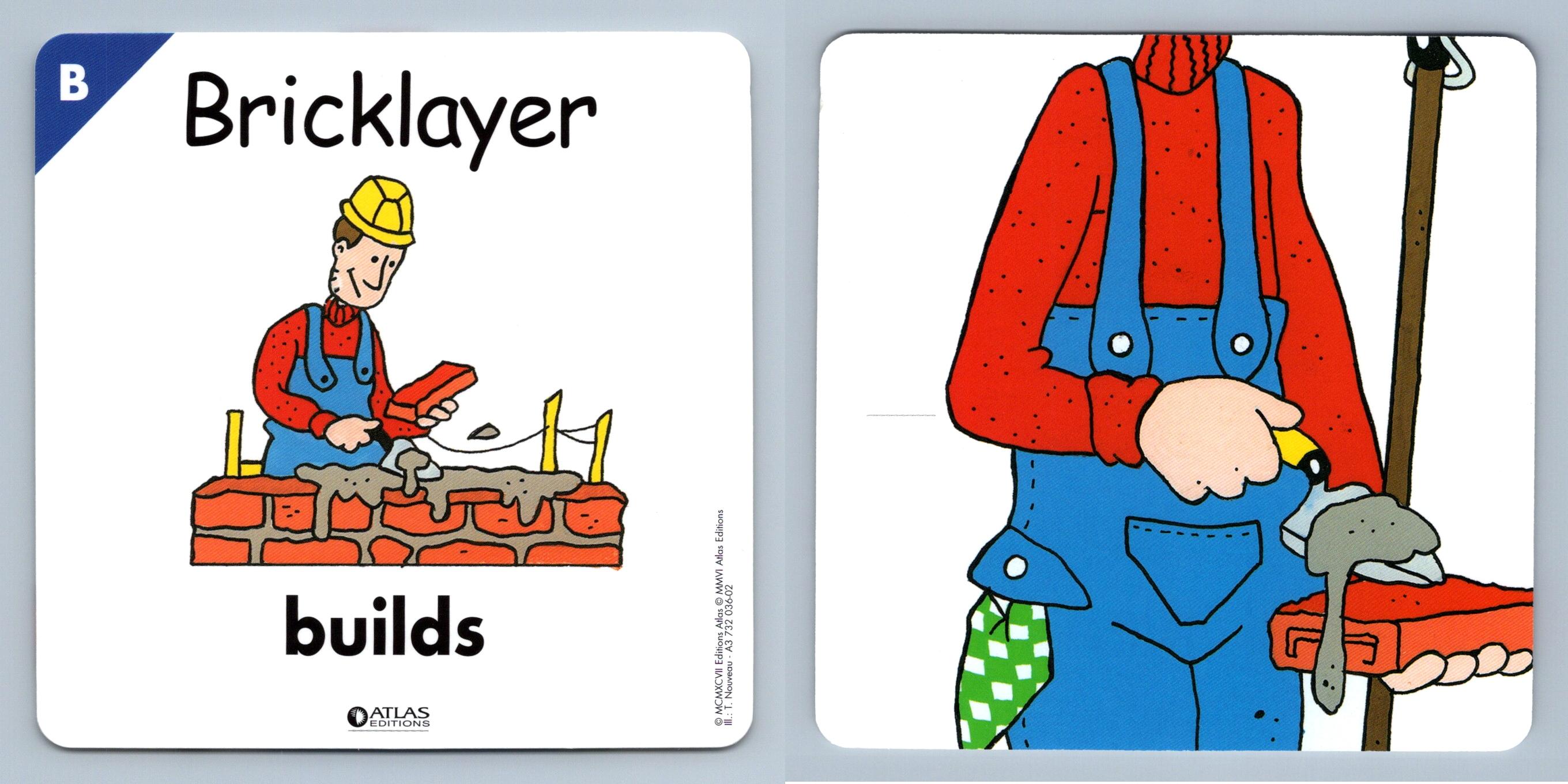 Bricklayer - B - Atlas Editions Play & Learn Flash Card