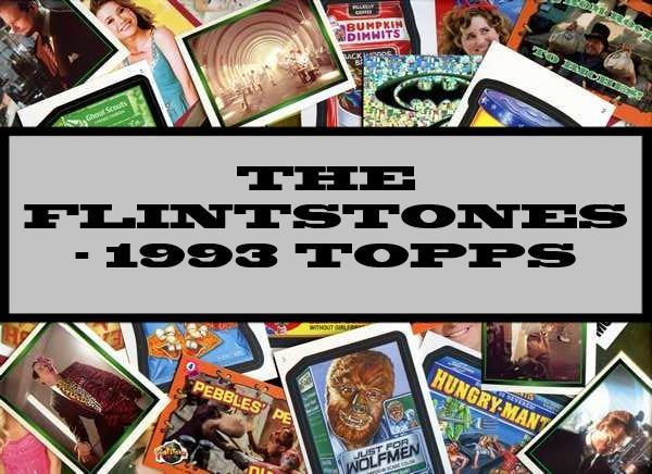 The Flintstones - 1993 Topps