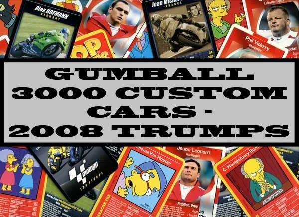 Gumball 3000 Custom Cars - 2008  Winning Moves