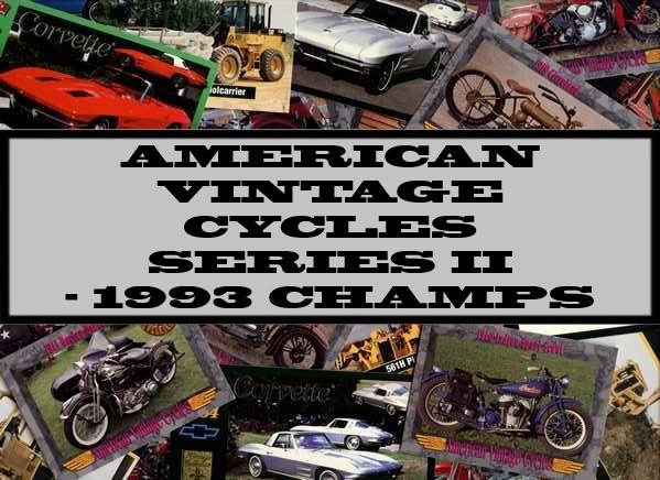 American Vintage Cycles Series 2 - 1993 Champs