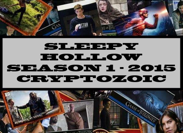 Sleepy Hollow Season 1 - 2015 Cryptozoic