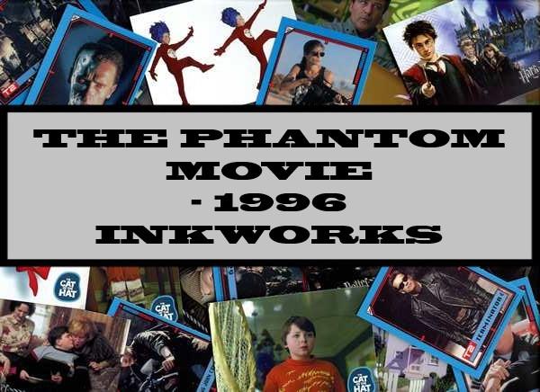 The Phantom Movie - 1996 Inkworks
