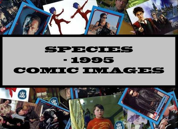 Species - 1995 Comic Images