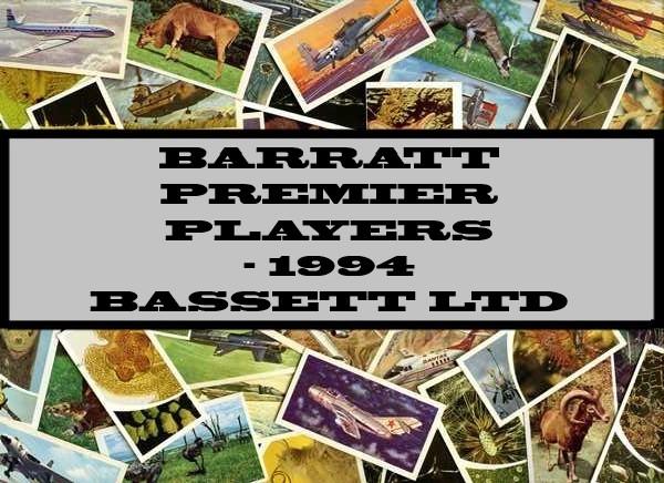 Barratt Premier Players - 1994 Bassett Ltd