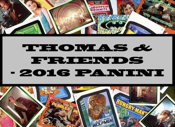 Thomas & Friends - 2016 Panini