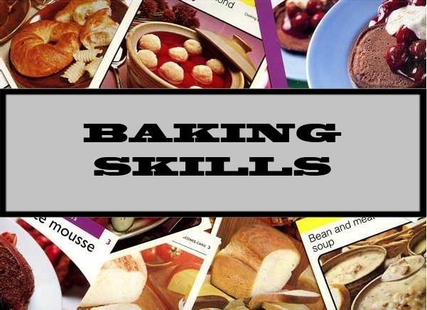Baking Skills
