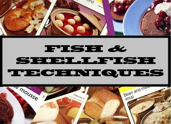 Fish & Shellfish Techniques