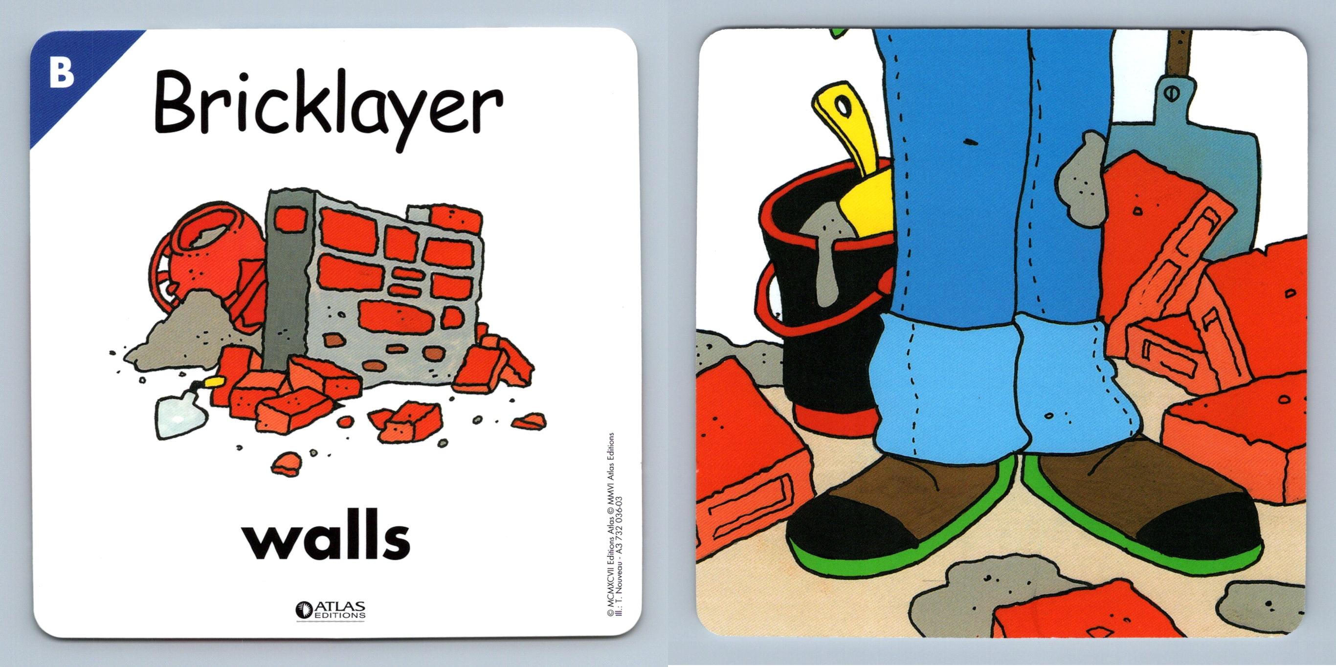 Bricklayer - B - Atlas Editions Play & Learn Flash Card