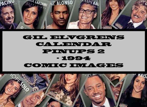 Gil Elvgrens Calendar Pinups 2 - 1994 Comic Images