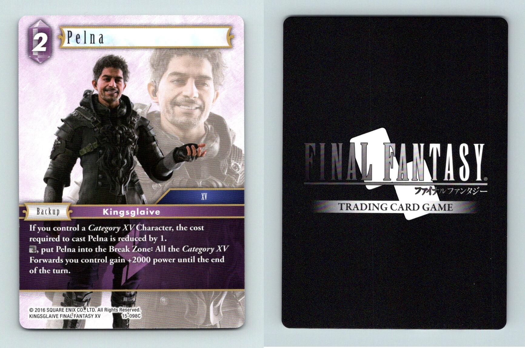 Pelna 15098C Final Fantasy Opus XV Crystal Dominion Common TCG Card