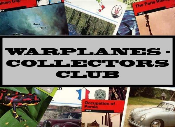 Warplanes - Collectors Club